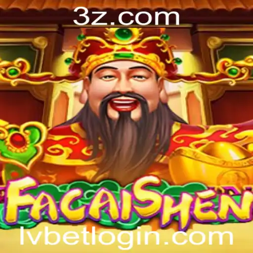 Explorando o Fascinante Mundo de FaCaiShen no LVbet