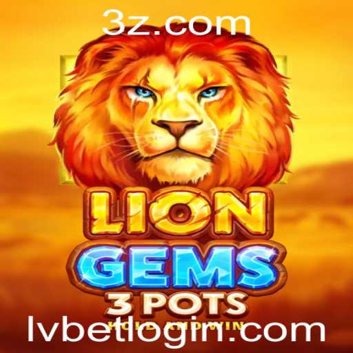 Explorando o Fascinante Mundo de LionGems3pots no LVBet