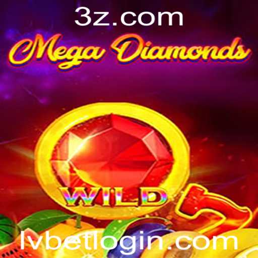 Explorando o Fascinante Mundo de MegaDiamond no LVBet