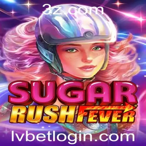 Explorando o Excitante Mundo de SugarRushFever no LVBet