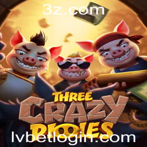 Desvendando o Jogo ThreeCrazyPiggies e Sua Relação com o Universo LVbet