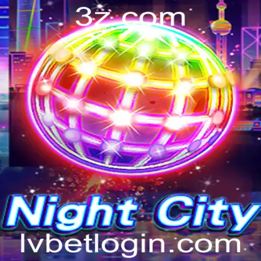 NightCity: Um Mergulho no Mundo do Jogo Noturno com Destaque para lvbet