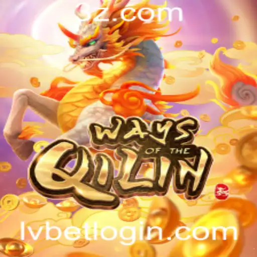 Descobrindo os Segredos do WaysoftheQilin no LVbet