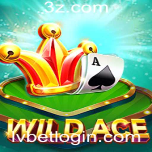 Descubra o Fascinante Mundo de WildAce no LVBet